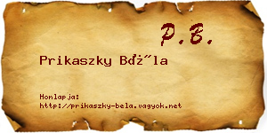 Prikaszky Béla névjegykártya